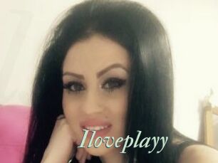 Iloveplayy