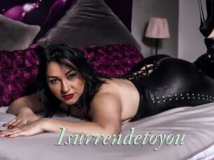 Isurrendetoyou