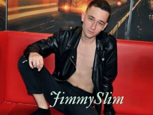 JimmySlim