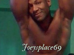 Joeysplace69