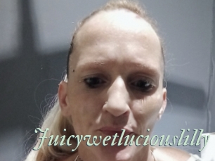 Juicywetluciouslilly