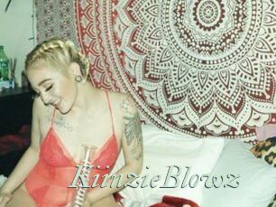 KiinzieBlowz
