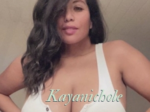 Kayanichole