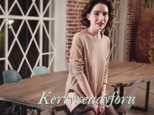 Kerryreadyforu