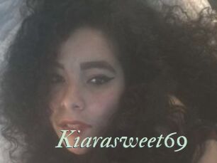Kiarasweet69