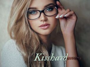 Kisshard