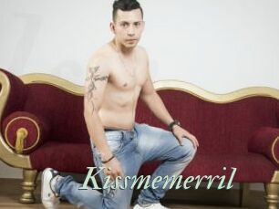 Kissmemerril