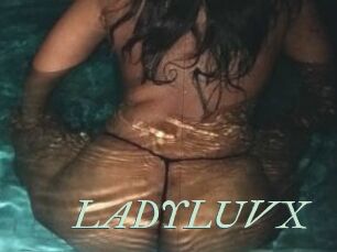LADYLUVX