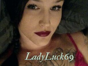 LadyLuck69