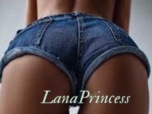 LanaPrincess