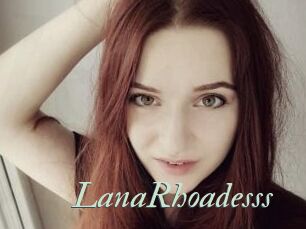 LanaRhoadesss