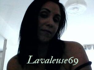 Lavaleuse69