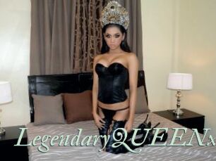 LegendaryQUEENxx