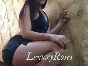 LexxxyRoses
