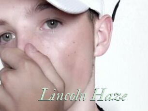 Lincoln_Haze