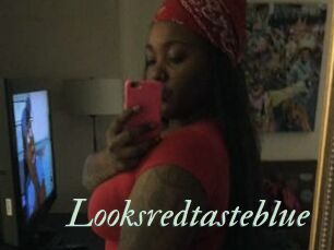 Looksredtasteblue