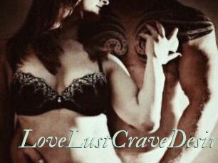 LoveLustCraveDesire