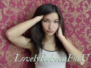LovelyRebecaForU