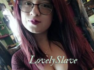 LovelySlave