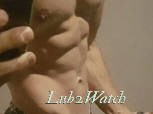 Lub2Watch