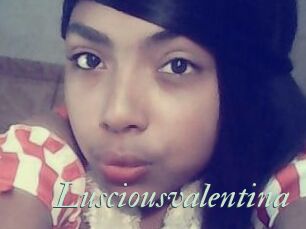 Lusciousvalentina