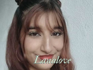 Lanalove