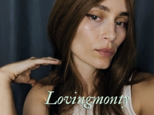 Lovingmonty