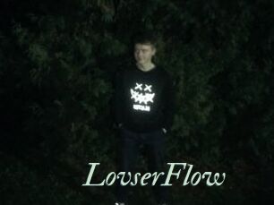 LovserFlow