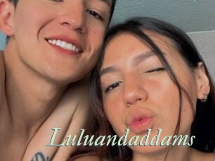 Luluandaddams