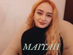 MAIYAH