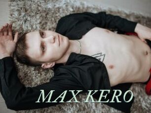 MAX_KERO