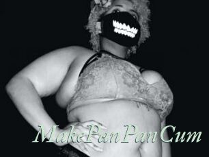 MakePanPanCum