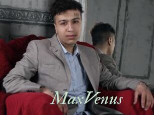 MaxVenus