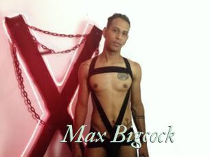 Max_Bigcock