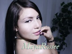 MayaRossee