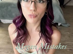 Megan_Mistakes