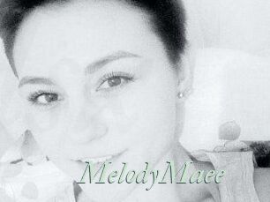 MelodyMaee