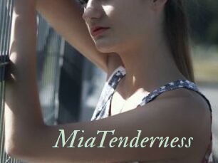 MiaTenderness