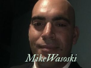 MikeWasoski