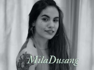 MilaDusang