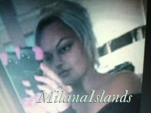 MilanaIslands