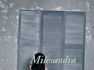 Milesandra