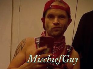 MischiefGuy