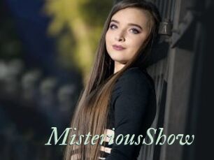 MisteriousShow