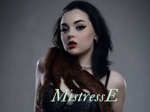 MistressE