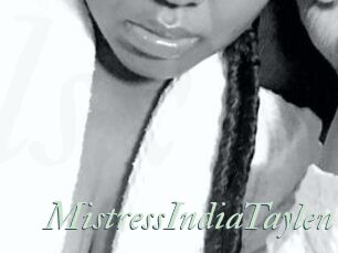 MistressIndiaTaylen