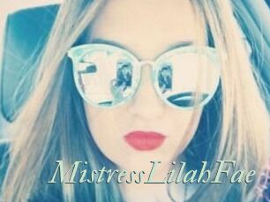MistressLilahFae