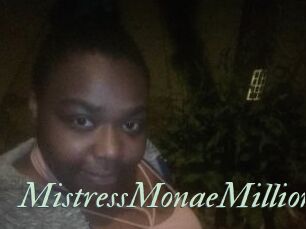 MistressMonaeMillions