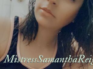 MistressSamanthaReign