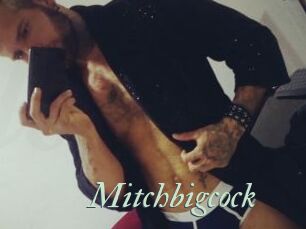 Mitchbigcock